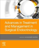 Advances in Treatment and Management in Surgical Endocrinology 0323661955 Book Cover