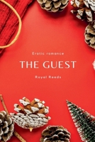 The Guest: Erotic Romance B0DP18DQ5Y Book Cover