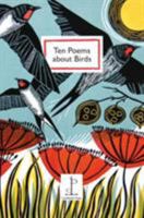 Ten Poems About Birds 1907598510 Book Cover