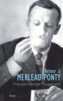 Retour a Merleau-Ponty 224672631X Book Cover