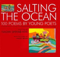 Salting the Ocean: 100 Poems by Young Poets 0688161936 Book Cover