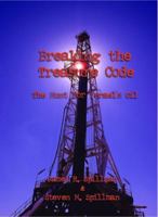 Breaking the Treasure Code: The Hunt for Israel's Oil 0976781107 Book Cover