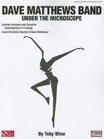 Dave Matthews Band: Under the Microscope 1603780041 Book Cover
