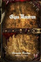 Gigas Monstrum Book 1 1988297087 Book Cover