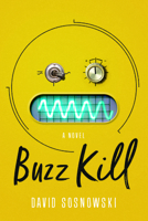 Buzz Kill 1542005027 Book Cover