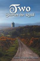 Two Shorten the Road 143436223X Book Cover