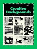 Creative Backgrounds (North Light Clip Art) 0891345566 Book Cover