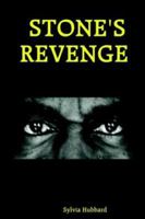 STONE'S REVENGE 1411624491 Book Cover