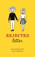 Rejected letter 9609399061 Book Cover