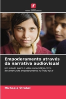 Empoderamento através da narrativa audiovisual (Portuguese Edition) 6139626560 Book Cover