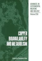 Copper Bioavailability and Metabolism 1461278554 Book Cover