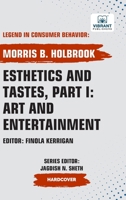 Esthetics and Tastes, Part I: Art and Entertainment 1636515363 Book Cover