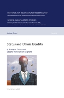 Status and Ethnic Identity: A Study on First- and Second-Generation Migrants in Germany 3847425757 Book Cover