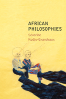 African Philosophies 1509558454 Book Cover