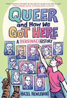 Queer and How We Got Here 0316274445 Book Cover