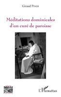 Méditations dominicales d'un curé de paroisse (Religions Et Spiritualité) (French Edition) 2343089531 Book Cover