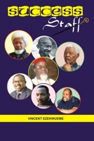SUCCESS STAFF 1686105398 Book Cover