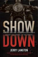 Showdown: How the Outlaws, Hells Angels and Cops Fought for Control of the Streets 1443427845 Book Cover