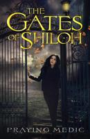 The Gates of Shiloh 1947968068 Book Cover