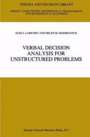 Verbal Decision Analysis for Unstructured Problems 0792345789 Book Cover