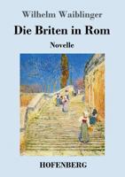 Die Briten in Rom: Novelle 1482769921 Book Cover