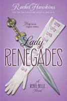 Lady Renegades 0399256954 Book Cover