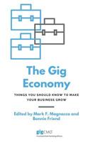 The Gig Economy: Things you should know to make your business grow 1718015186 Book Cover
