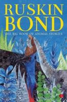 The Big Book of Animal Stories 8129137143 Book Cover