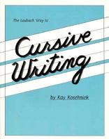 Laubach Way to Cursive Writing 0883369095 Book Cover