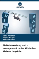 Risikobewertung und -management in der klinischen Kieferorthopädie 6206268217 Book Cover