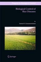 Biological Control of Rice Diseases 9400726066 Book Cover