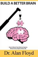 Build A Better Brain 1801113068 Book Cover