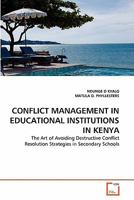 Conflict Management in Educational Institutions in Kenya 3639341384 Book Cover