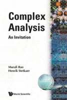 Complex Analysis: An Invitation 9810203764 Book Cover