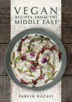 Vegan Recipes from the Middle East 1910690376 Book Cover