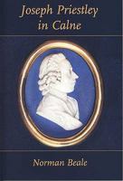 Joseph Priestley in Calne 0946418810 Book Cover