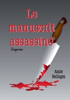 Le manuscrit assassiné (BOOKS ON DEMAND) (French Edition) 2322204692 Book Cover
