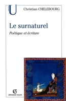 Le surnaturel: Poétique et écriture (French Edition) 2200267495 Book Cover