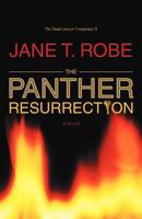The Dead Lawyer Conspiracy II: The Panther Resurrection 1475957424 Book Cover
