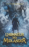 L'Honneur Des Midlander 2955239593 Book Cover