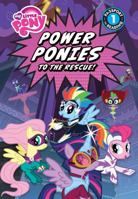 My Little Pony: Power Ponies to the Rescue!: Level 1 1532140975 Book Cover