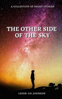 The Other Side Of The Sky: A Collection of Short Stories B08RRKNNKS Book Cover
