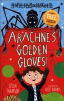 Arachne's Golden Gloves 178226552X Book Cover