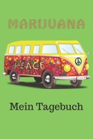 Marijuana Mein Tagebuch Notizbuch Bullets gepunktet A5 100 Seiten, Vintage Softcover, Wei�es Papier - Dickes Notizheft, Skizzenbuch, Zeichenbuch, Blankobuch, Sketchbook: Ich kiffe nicht, aber manchmal 1676830510 Book Cover