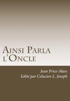 Ainsi parla l'oncle 089410389X Book Cover