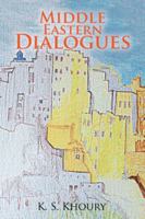 Middle Eastern Dialogues 1524665304 Book Cover