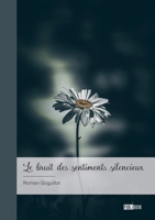 Le bruit des sentiments silencieux 2342376979 Book Cover