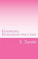 Giappone: Istruzioni per l'uso 1514652218 Book Cover