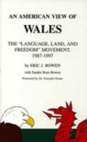 An American View of Wales 0966868900 Book Cover