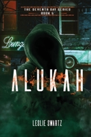 Alukah (The Seventh Day Series Book Five) B08CPDK3YJ Book Cover